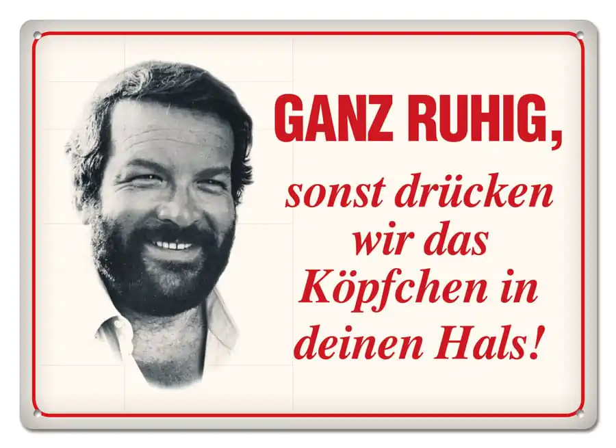 Bud Spencer Tin Sign Ganz ruhig,sonst drücken wir das... 10 x 15 cm Plechová cedule fotografii produktu