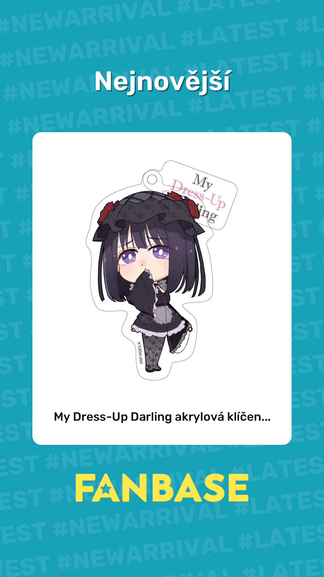 Nejnovejsi produkt: My Dress-Up Darling akrylová klíčen...